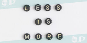 less-is-more-